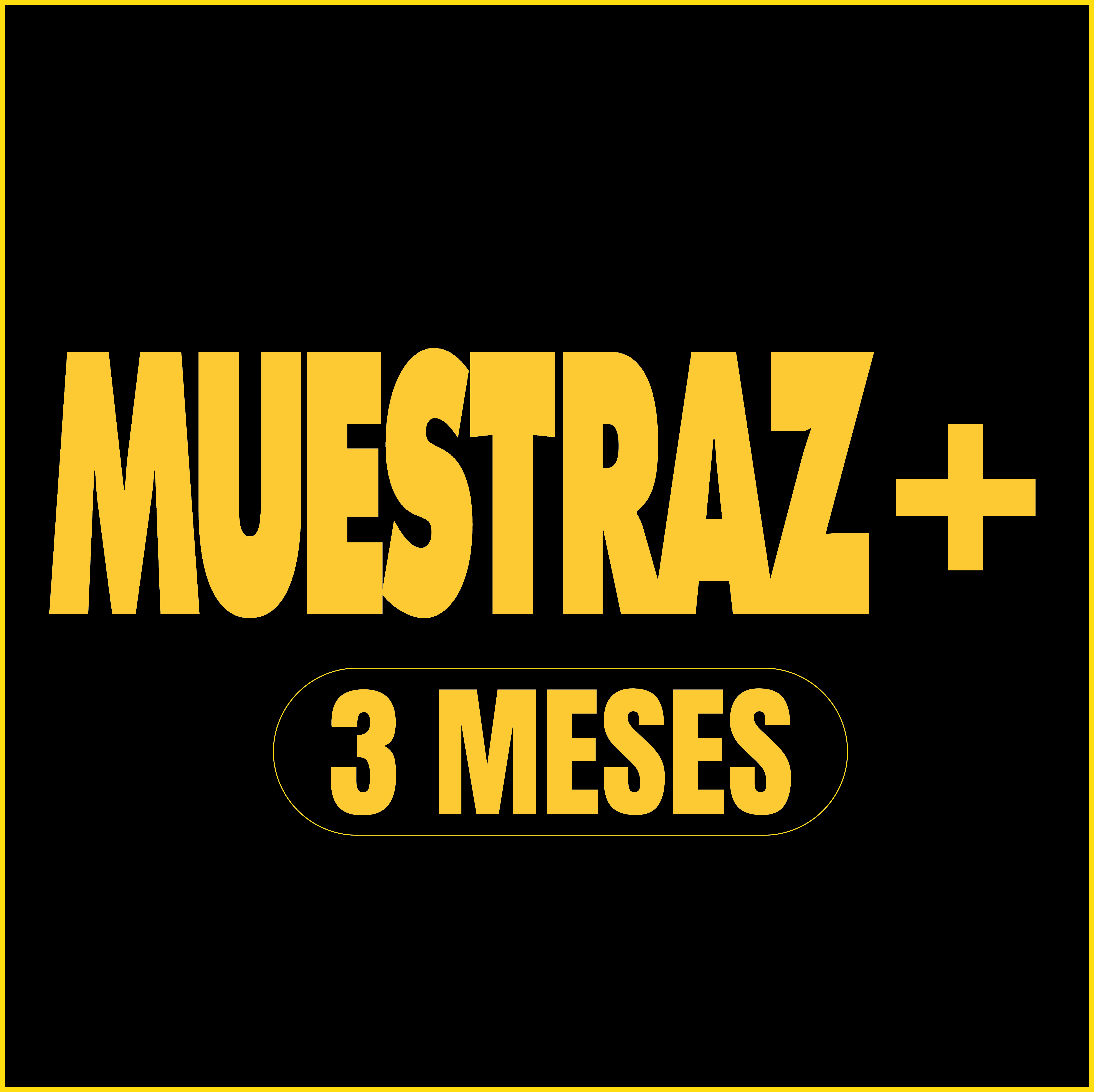 MUESTRAZ + 3 MES